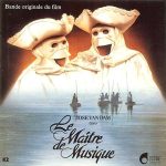 José van Dam - Le Maitre De Musique (Bande Originale Du Film) (CD, Comp)