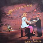 Wilma Grobben - After The Concert (LP, Album)