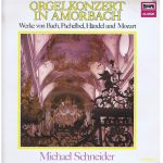 Michael Schneider (3) - Orgelkonzert in Amorbach (LP)