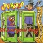 Bulletje En Bonestaak - Tot 's Morgens Vroeg (7", Single)