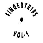 Various - Fingertrips - Vol. 1 (12")