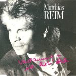Matthias Reim - Verdammt, Ich Lieb' Dich (CD, Maxi)