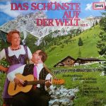 Gretl Perelli Und Alfons Zitz - Das Schönste Auf Der Welt (LP, Album)