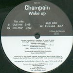Champain (2) - Wake Up (12")