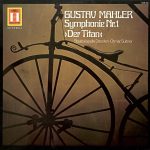 Gustav Mahler, Staatskapelle Dresden ∙ Otmar Suitner - Symphonie Nr.1 ›Der Titan‹ (LP)