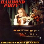 The Fritz Hart Quintet - Hammond Party (LP, Album)