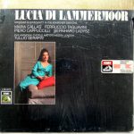 Gaetano Donizetti, Maria Callas, Tullio Serafin, Ferruccio Tagliavini, Piero Cappuccilli, Bernard Ładysz - Lucia Di Lammermoor (LP)