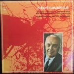 Camille Saint-Saëns, Gabriel Fauré, Robert Casadesus, Leonard Bernstein, New York Philharmonic - Piano Concerto No. 4, Ballade For Piano And Orchestra, Three Preludes (LP, Album)