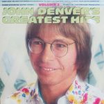 John Denver - Greatest Hits Volume Two (LP, Comp, Promo)