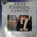 Various - Softly Whispering I Love You, Volume 5 (2xLP, Comp, Gat)