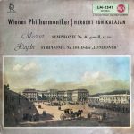Wolfgang Amadeus Mozart / Joseph Haydn - Wiener Philharmoniker, Herbert Von Karajan - Symphonie Nr. 40 G-Moll, KV 550 / Symphonie Nr. 104 D-Dur "Londoner" (LP, Album, Mono, Hi-)