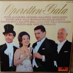 Peter Alexander, Ingeborg Hallstein, Heinz Hoppe, Renate Holm, Willy Hofmann, Waldemar Kmentt, Sándor Kónya, Brigitte Mira, Lucia Popp, Willy Schneider, Herta Talmar, Fritz Wunderlich - Operetten-Gala (LP, Comp)
