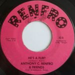 Anthony C. Renfro & Friends - He's A Flirt (7")
