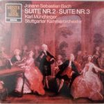 Johann Sebastian Bach - Karl Münchinger, Stuttgarter Kammerorchester - Suite Nr. 2 • Suite Nr. 3 (LP)