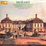 Wolfgang Amadeus Mozart, English Chamber Orchestra, Jesús López-Cobos - Divertimenti K. 136–K. 138, Symphony No. 13 K. 112 (LP)