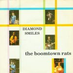 The Boomtown Rats - Diamond Smiles (7", Single)