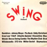 Various - Swing In Holland (Holland Jazz 1942-1953) (LP, Comp, Mono)