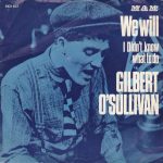 Gilbert O'Sullivan - We Will (7", Single)