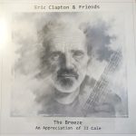 Eric Clapton & Friends - The Breeze (An Appreciation Of JJ Cale) (LP + LP, S/Sided + Album)