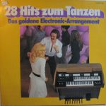 Kurt Gelück, Egon Irgang, Werner Niehues - 28 Hits Zum Tanzen - Das Goldene Electronic-Arrangement (LP, Album)