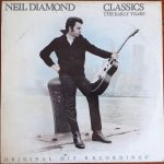 Neil Diamond - Classics The Early Years (LP, Comp)