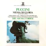 Giacomo Puccini - William Johns, Philippe Huttenlocher, Chorus Of The Gulbenkian Foundation Et Gulbenkian Orchestra, Michel Corboz - Messa Di Gloria (Pour Soli, Chœur Et Orchestre) (LP, RE)