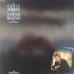 Chris Norman - Sarah (You Take My Breath Away) - Long Version (12", Maxi)