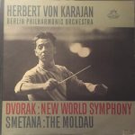 Antonín Dvořák / Bedřich Smetana - Herbert Von Karajan, Berliner Philharmoniker - New World Symphony / The Moldau (LP, Mono)