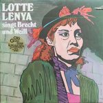 Lotte Lenya - Lotte Lenya Singt Brecht Und Weill (2xLP, Gat)