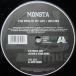 Monsta - The Time Of My Life (Remixes) (12")