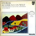 Antonín Dvořák — Concertgebouworkest - Antal Dorati - Sinfonie Nr.9 "Aus Der Neuen Welt" (LP)