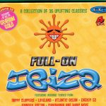 Various - Full-On Ibiza (3xCD, Comp + CD, Mixed + Box)