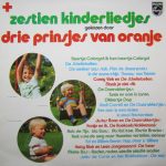 Various - Zestien Kinderliedjes Gekozen Door Drie Prinsjes Van Oranje (LP, Comp)