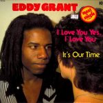 Eddy Grant - I Love You Yes, I Love You (12", Maxi)
