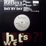 Reflexx (3) feat. Kevin Tyson - Day By Day (12")