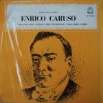 Enrico Caruso - Rigoletto - Aida - L'Africana - Serse - Manon Lescaut - Tosca - Carmen (LP, Comp)