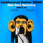 Various - Jazzfestival Balver Höhle Hot Jazz Opening 1974 & 75 (LP, Album)