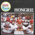 Ensemble Universitaire Eotvos Lorand De Budapest - Hongrie - Festival Mondial Du Folklore (LP, Album)