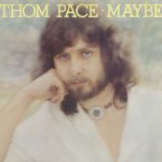 Thom Pace - Maybe (LP, Album)