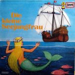 Hans Christian Andersen - Die Kleine Seejungfrau (LP, RE)
