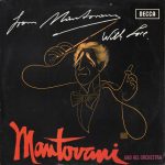 Mantovani And His Orchestra - From Mantovani With Love (LP, Album)