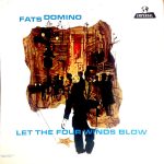 Fats Domino - Let The Four Winds Blow (LP)