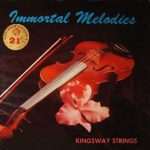 The Kingsway Strings - Immortal Melodies (LP, Album, Mono)