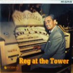 Reginald Dixon - Reg At The Tower (LP, Album, Mono)