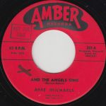 Anne Michaels - And The Angels Sing (7", Single)