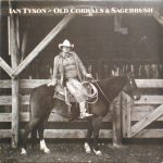 Ian Tyson - Old Corrals & Sagebrush (LP, Album)