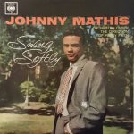 Johnny Mathis - Swing Softly (LP, Album, Mono, RE)