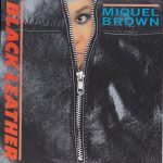 Miquel Brown - Black Leather (12")