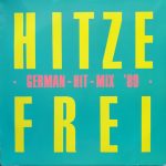 Various - Hitzefrei - German-Hit-Mix '89  (12", Maxi)