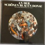Franz Josef Ziehrer Und Seine Wiener-Walzer-Solisten - An Der Schönen Blauen Donau (LP)
